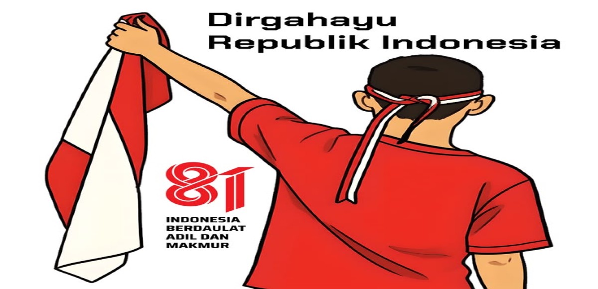 DIRGAHAYU KEMERDEKAAN INDONESIA YANG KE 81